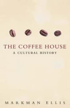Image of The Coffee House by Markman Ellis Paperback