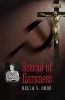 Image of School of Darkness by Bella V Dodd