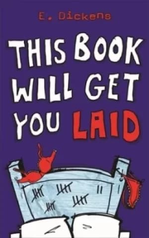 Image of This book will get you laid by E Dickens