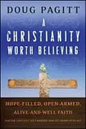 Image of christianity worth believing hope filled open armed alive and well faith fo