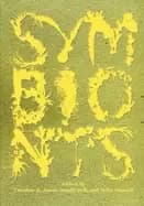 Image of symbionts contemporary artists and the biosphere