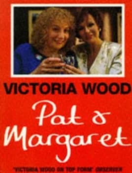 Image of Pat and Margaret by Victoria Wood Paperback