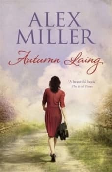 Image of Autumn Laing by Alex Miller Book