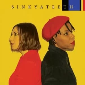 Image of Sink Ya Teeth by Sink Ya Teeth CD Album