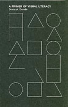 Image of A Primer of Visual Literacy by Dondis Paperback