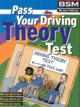 Image of Pass Your Driving Theory Test by British School of Motoring Book