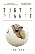 Image of turtle planet compassion conservation and the fate of the natural world
