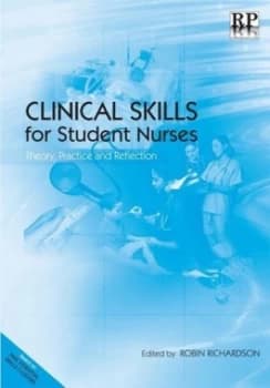 Image of Clinical Skills for Students Nurses by Robin Richardson Paperback