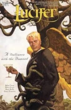 Image of Lucifer Tp Vol 03 a Dalliance with the Damned by Mike Carey Paperback