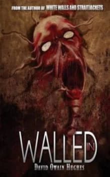 Image of Walled in by David Owain Hughes Paperback