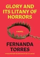 Image of glory and its litany of horrors a novel