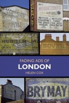 Image of Fading Ads of London by Helen Cox Book