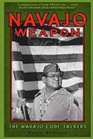 Image of navajo weapon the navajo code talkers