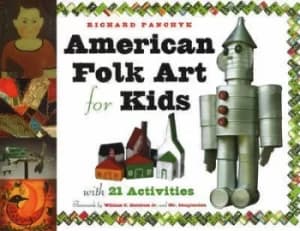 Image of American folk art for kids by Richard Panchyk
