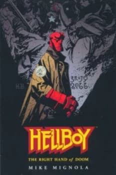Image of Hellboy Volume 4 the Right Hand of Doom by Mike Mignola Paperback