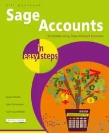 Image of Sage Accounts in easy steps : Illustrated using Sage 50cloud