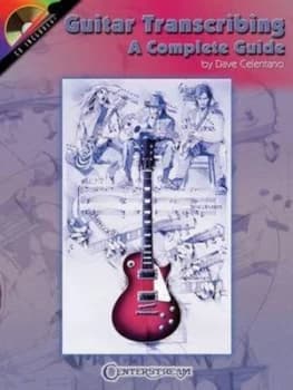 Image of Guitar Transcribing - a Complete Guide by Dave Celentano Paperback