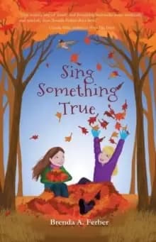 Image of Sing Something True