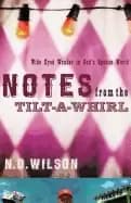 Image of notes from the tilt a whirl wide eyed wonder in gods spoken world