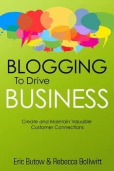 Image of Blogging to Drive Business by Eric Butow Book