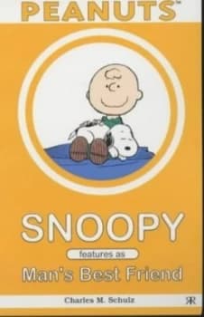 Image of Snoopy Features As Mans Best Friend by Charles M Schulz Book