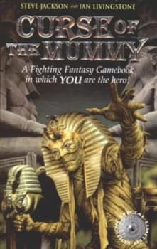 Image of Steve Jackson and Ian Livingstone present Curse of the Mummy by Jonathan Green and Martin Mckenna and Steve Jackson and Ian Livingstone Paperback
