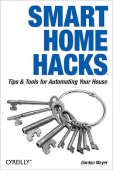 Image of Smart Home Hacks by Gordon Meyer Paperback