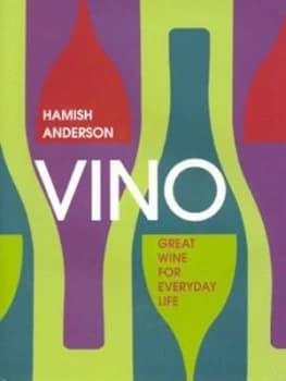 Image of Vino by Hamish Anderson Hardback