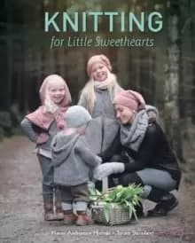 Image of Knitting for Little Sweethearts