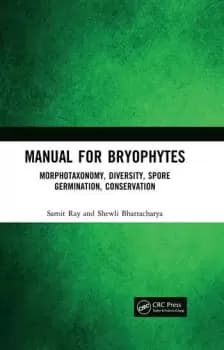 Image of Manual for BryophytesMorphotaxonomy Diversity Spore Germination Conservation