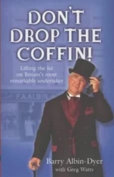 Image of Dont Drop the Coffin by Barry Albin-Dyer and Greg Watts Book