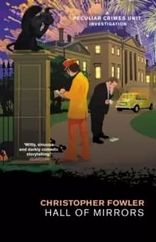 Image of Bryant & May - Hall of Mirrors : (Bryant & May Book 16)
