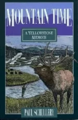 Image of mountain time a yellowstone memoir
