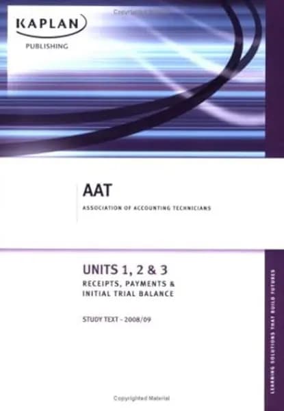 Image of Units 1 2 and 3 Receipts Payments and an Initial Trial Balance. Study Text Paperback