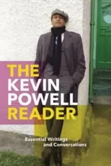 Image of The Kevin Powell Reader : Essential Writings and Conversations