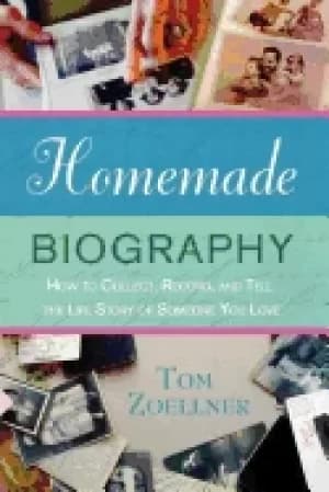 Image of homemade biography how to collect record and tell the life story of someone