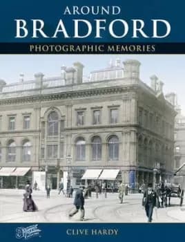 Image of Francis Friths around Bradford by Clive Hardy