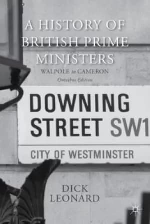 Image of A history of British Prime Ministers by Dick Leonard
