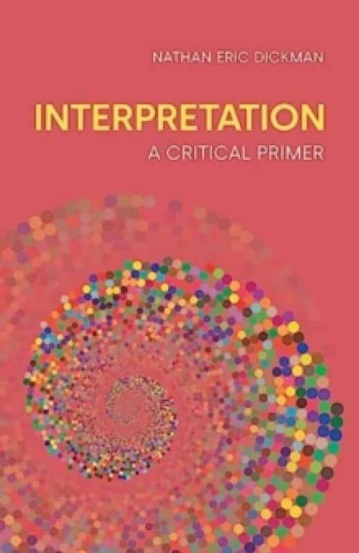 Image of Interpretation : A Critical Primer Paperback / softback