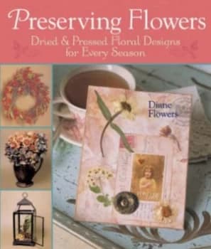 Image of Preserving Flowers by Diane Flowers Paperback