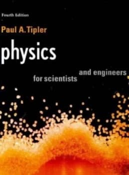 Image of Physics for Scientists and Engineers by Paul Allen Tipler Paperback