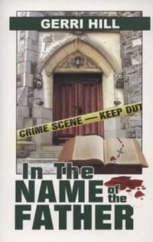 Image of In the Name of the Father by Gerri Hill Paperback