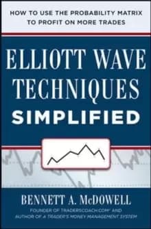 Image of Elliot Wave Techniques Simplified: How to Use the Probability Matrix to Profit on More Trades