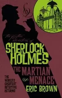 Image of The Further Adventures of Sherlock Holmes - The Martian Menace