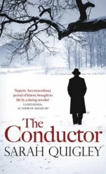 Image of The Conductor by Sarah Quigley Hardback