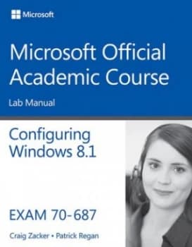 Image of Configuring Windows 8.1. Lab Manual Book