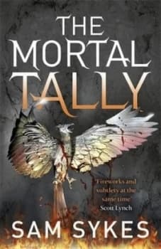 Image of The Mortal Tally by Sam Sykes Book