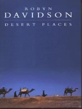Image of Desert Places by Robyn Davidson Hardback