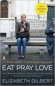 Image of Eat Pray Love by Elizabeth Gilbert