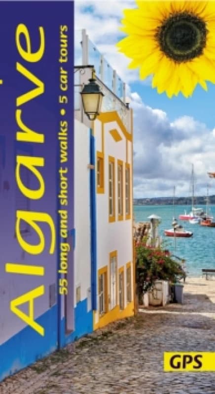 Image of Algarve Sunflower Walking Guide : 55 long and short walks and 5 car tours Paperback / softback